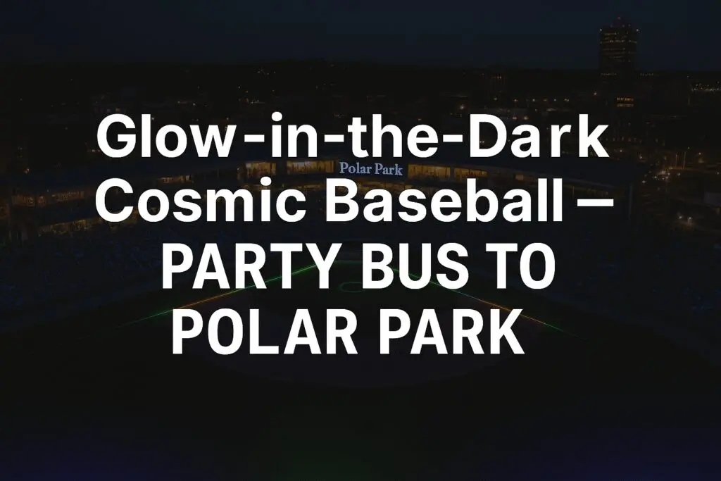 party bus rental Worcester for Cosmic Baseball
