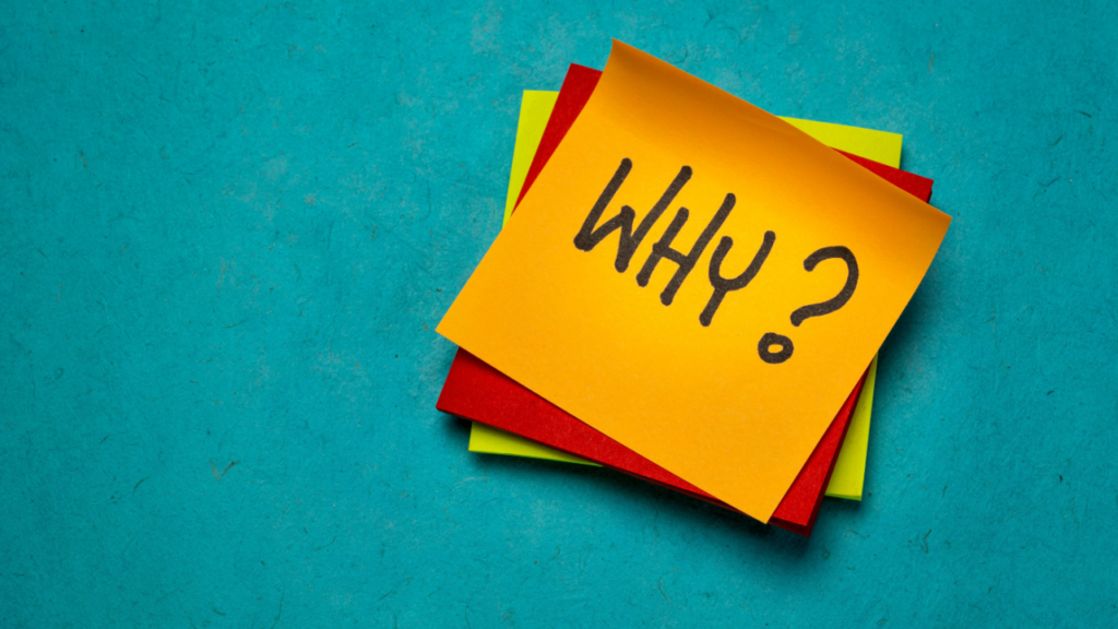 "Why" written on sticky notes